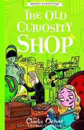 Charles Dickens: The Old Curiosity Shop (Sweet Cherry Easy Classics, 2) by Charles Dickens Paperback Book