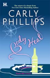 Body Heat by Carly Phillips Paperback Book