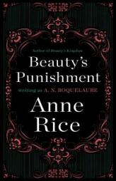 Beauty's Punishment (Sleeping Beauty) by A.N. Roquelaure Paperback Book