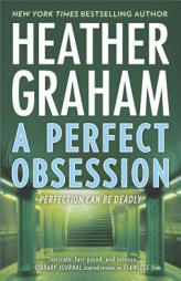 A Perfect Obsession (New York Confidential) by Heather Graham Paperback Book