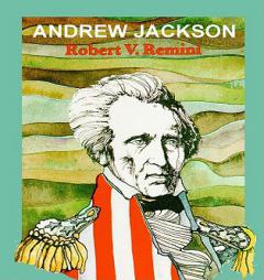 Andrew Jackson by Robert V. Remini Paperback Book