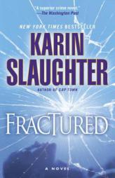 Fractured by Karin Slaughter Paperback Book