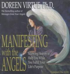Manifesting with the Angels by Doreen Virtue Paperback Book