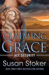 Claiming Grace by Susan Stoker Paperback Book