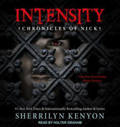 Intensity: Chronicles of Nick by Sherrilyn Kenyon Paperback Book