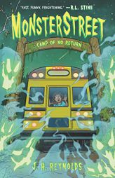 Monsterstreet #4: Camp of No Return by J. H. Reynolds Paperback Book