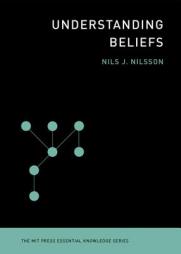 Understanding Beliefs by Nils J. Nilsson Paperback Book