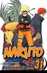 Naruto, Volume 31 by Masashi Kishimoto Paperback Book