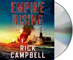 Empire Rising: A Novel by Rick Campbell Paperback Book