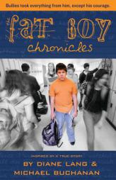 The Fat Boy Chronicles by Michael Buchanan Paperback Book