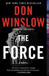 The Force: A Novel by Don Winslow Paperback Book