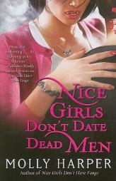 Nice Girls Don't Date Dead Men (Jane Jameson, Book 2) by Molly Harper Paperback Book