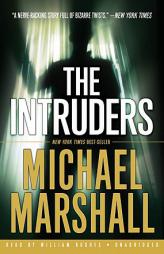 The Intruders by Michael Marshall Paperback Book