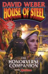 House of Steel: The Honorverse Companion (Honor Harrington) by David Weber Paperback Book