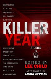Killer Year: Stories to Die For by Lee Child Paperback Book