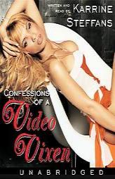 Confessions of a Video Vixen by Karrine Steffans Paperback Book