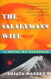 The Salaryman's Wife by Sujata Massey Paperback Book