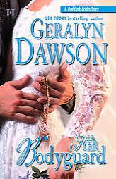 Her Bodyguard (Bad Luck Brides) by Geralyn Dawson Paperback Book