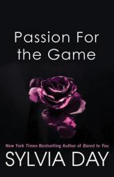 Passion for the Game by Sylvia Day Paperback Book