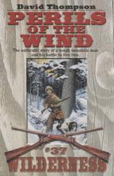 Perils of the Wind (Wilderness, No 37) by David Thompson Paperback Book