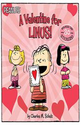 A Valentine for Linus! by Charles M. Schulz Paperback Book