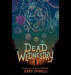 Dead Wednesday by Jerry Spinelli Paperback Book