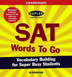 SAT Words to Go: Vocabulary Building for Super Busy Students by Not Available Paperback Book