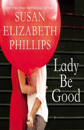 Lady Be Good by Susan Elizabeth Phillips Paperback Book