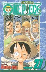 One Piece, Volume 27 (One Piece) by Eiichiro Oda Paperback Book