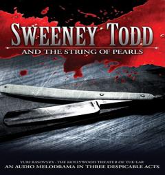 Sweeney Todd and the String of Pearls by Yuri Rasovsky Paperback Book