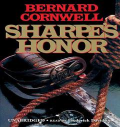 Sharpe's Honour: Sharpes's novel # 17: Richard Sharpe and the Vitoria Campaign, February to June 1813 by Bernard Cornwell Paperback Book