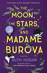 The Moon, the Stars, and Madame Burova: A Novel by Ruth Hogan Paperback Book