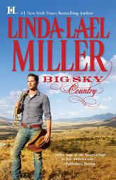 Big Sky Country by Linda Lael Miller Paperback Book