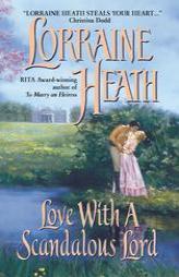 Love With a Scandalous Lord by Lorraine Heath Paperback Book