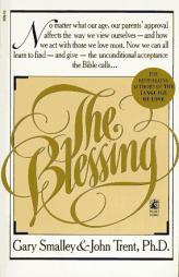 The Blessing by Gary Smalley Paperback Book