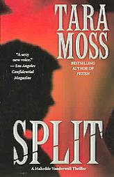 Split by Tara Moss Paperback Book