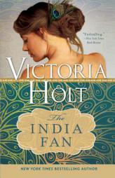 The India Fan by Victoria Holt Paperback Book