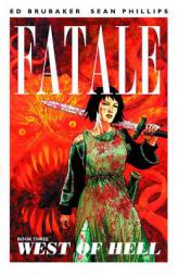 Fatale Volume 3 TP by Ed Brubaker Paperback Book