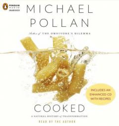 Cooked: A Natural History of Transformation by Michael Pollan Paperback Book
