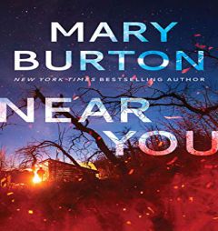 Near You by Mary Burton Paperback Book