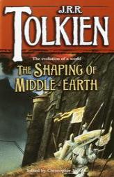 The Shaping of Middle-Earth: The Quenta, the Ambarkanta and the Annals (The History of Middle-Earth, Vol. 4) by J. R. R. Tolkien Paperback Book