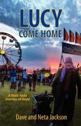 Lucy Come Home by Dave Jackson Paperback Book