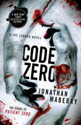 Code Zero: A Joe Ledger Novel by Jonathan Maberry Paperback Book