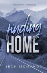 Finding Home by Jenn McMahon Paperback Book