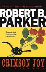 Crimson Joy by Robert B. Parker Paperback Book
