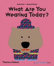 What Are You Wearing Today? (Flip Flap Pop-Up) by Janik Coat Paperback Book