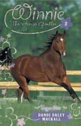 Eager Star (Winnie the Horse Gentler, Book 2) by Dandi Daley Mackall Paperback Book
