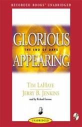 Glorious Appearing: The End Of Days (Left Behind Series) by Tim LaHaye Paperback Book