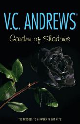 Garden of Shadows (Dollanganger Family) by V. C. Andrews Paperback Book