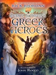 Percy Jackson's Greek Heroes by Rick Riordan Paperback Book